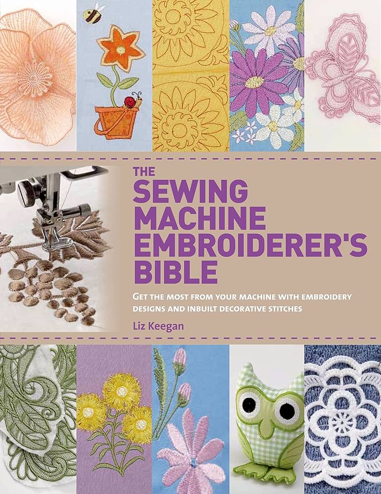 Embroidery Essentials Top 9 Books to Master Machine Stitching