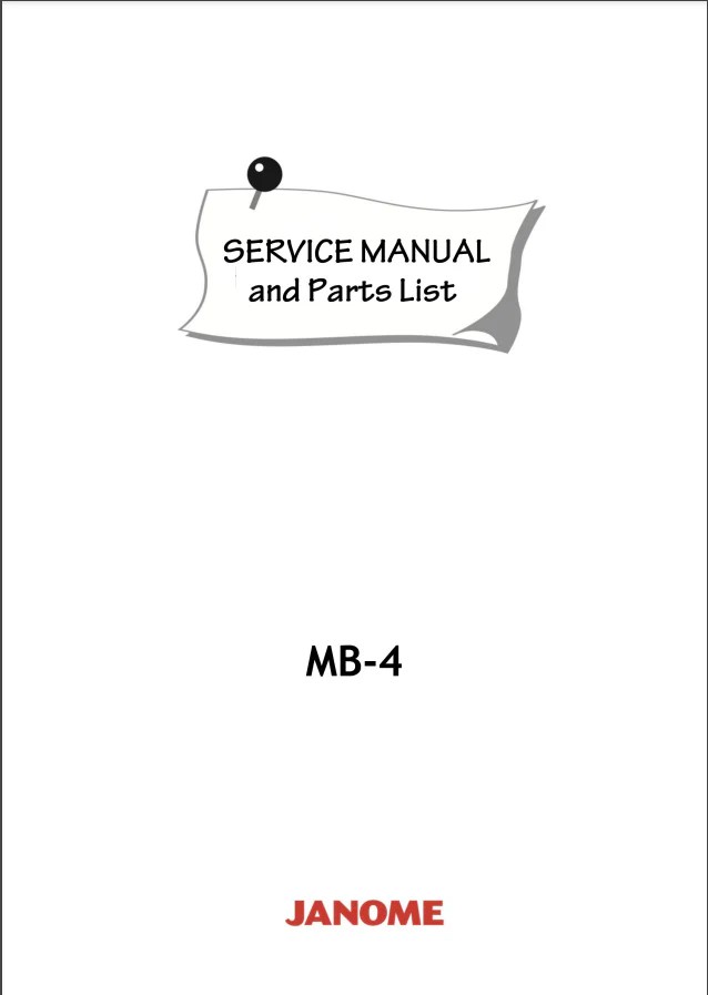 Janome Parts and Service Manuals MB4 Muti Needle Embroidery Machine