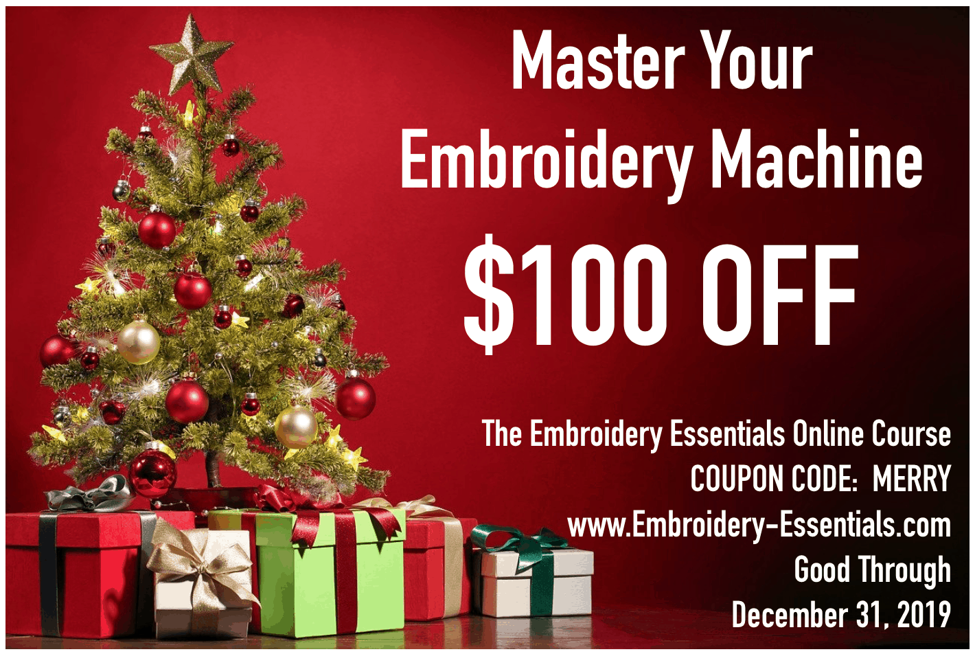 EmbroideryEssentialsCouponDecember2019 Sewing Mastery