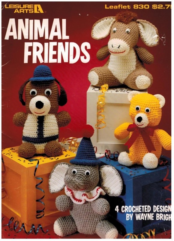 Leisure Arts 830 Crochet Stuffed Animal Toys Dog Bear Donkey Elephant