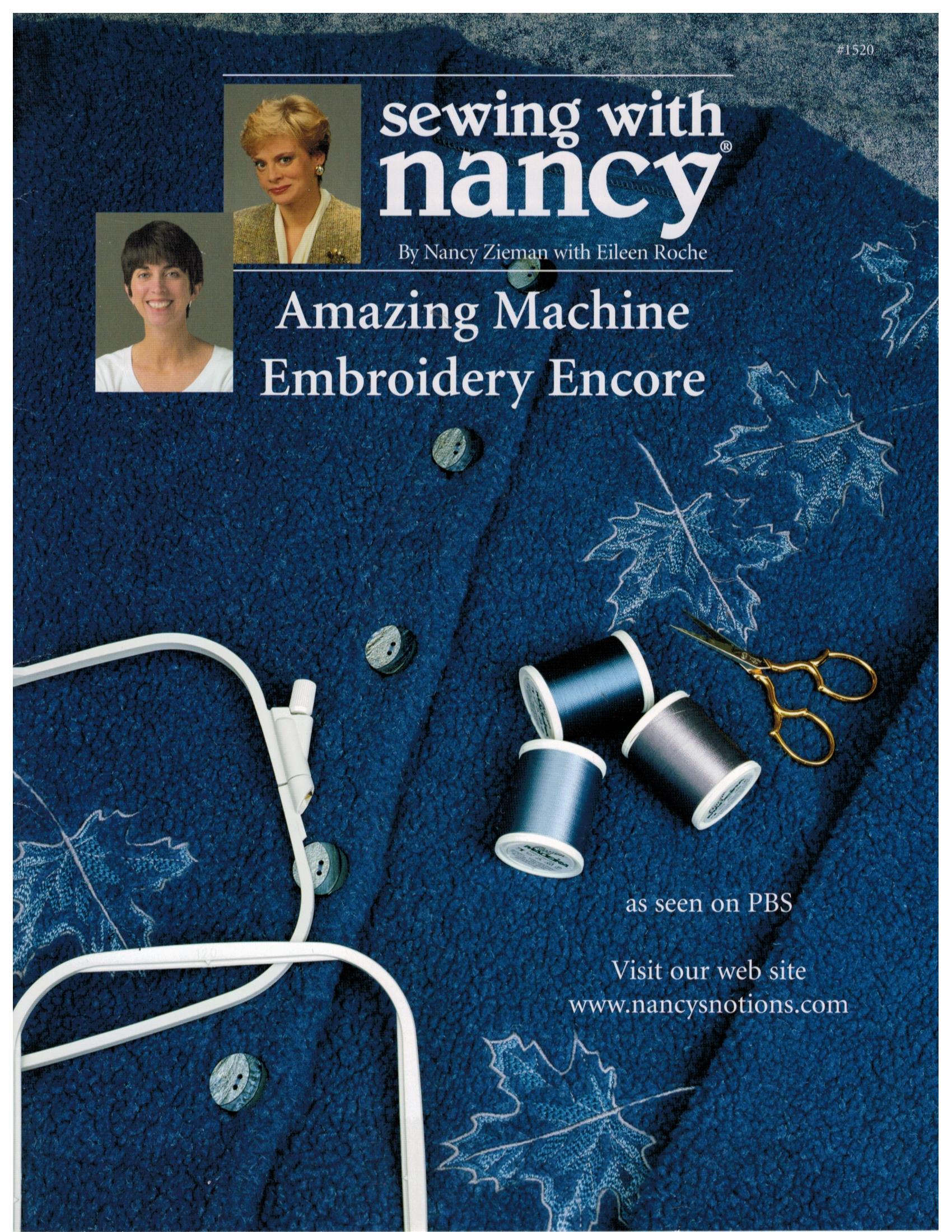 Sewing With Nancy Amazing Machine Embroidery Book Encore with Eileen