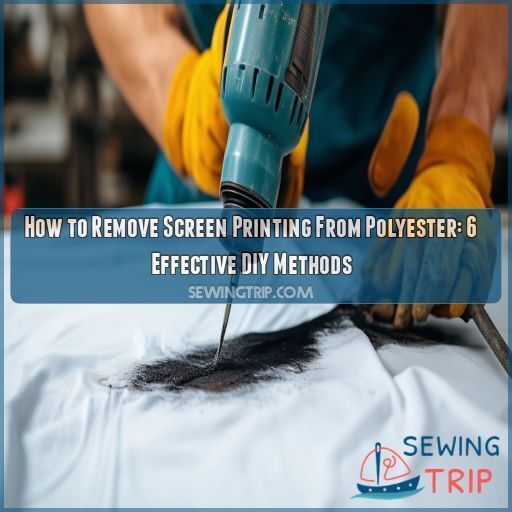 How to Remove Screen Printing From Polyester 6 Effective DIY Methods