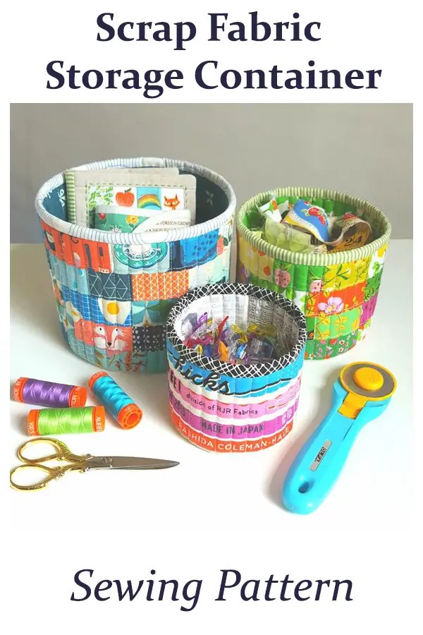 Scrap Fabric Storage Container Sewing With Scraps