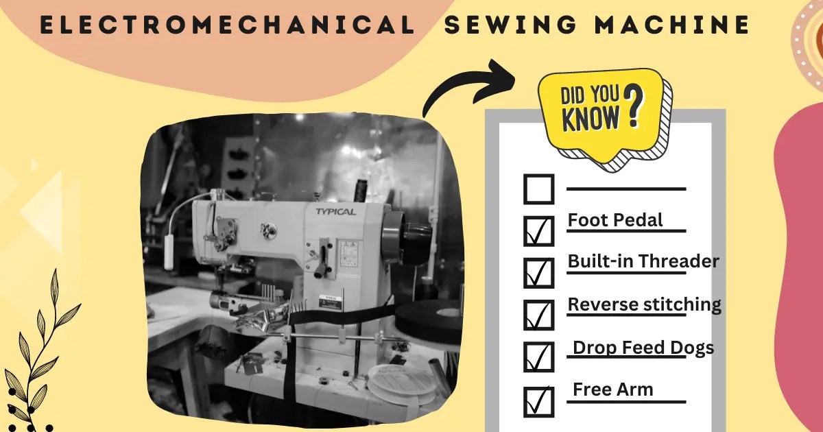 8 DIFFERENT TYPES OF SEWING MACHINE PROS, CONS & FEATURES