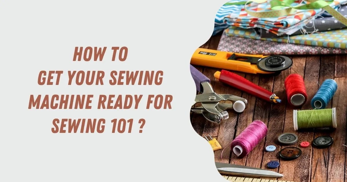 SEWING 101 A MUSTREAD SEWING GUIDE