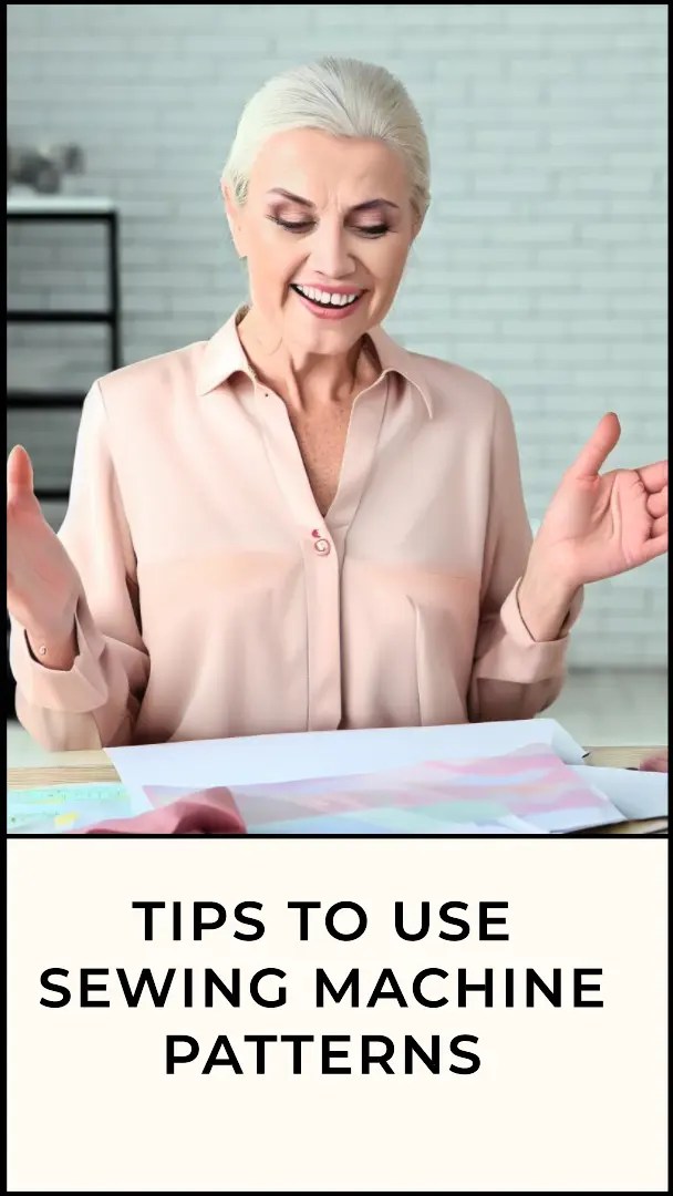 HOW TO USE SEWING PATTERNS 10 BASIC TIPS FOR BEGINNERS