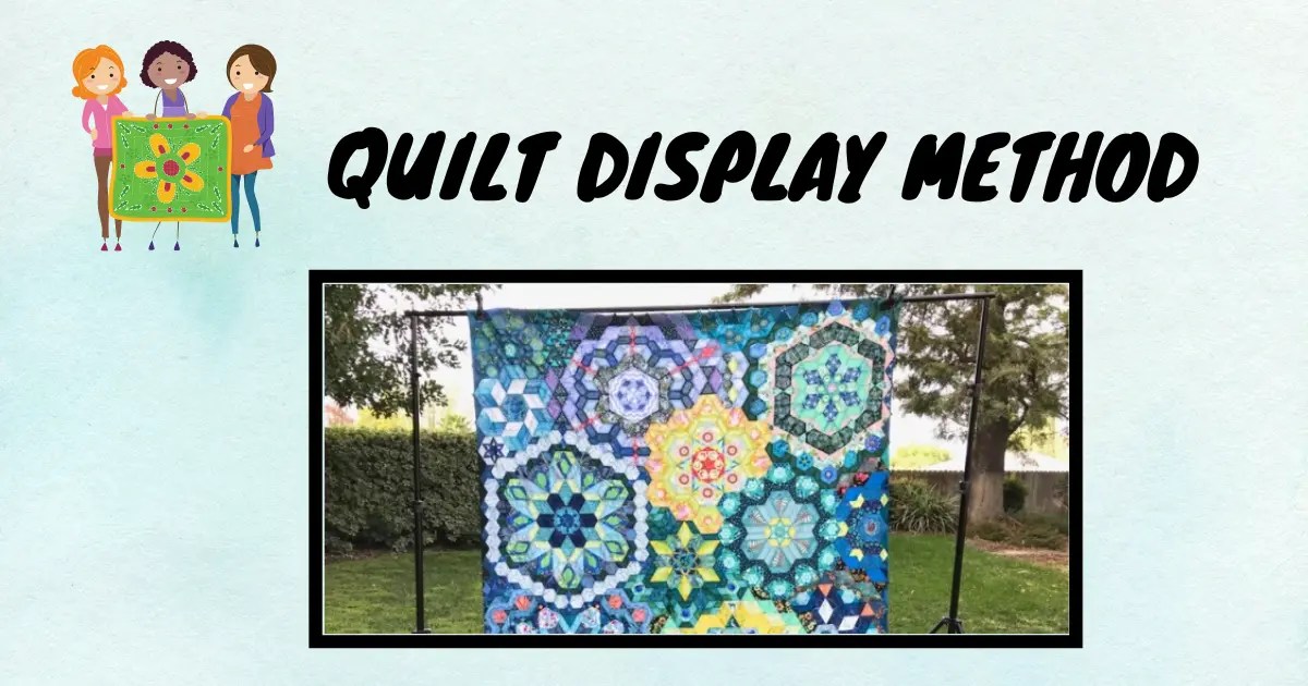 HOW TO HANG QUILT ON WALL? 15 VARIOUS WAYS
