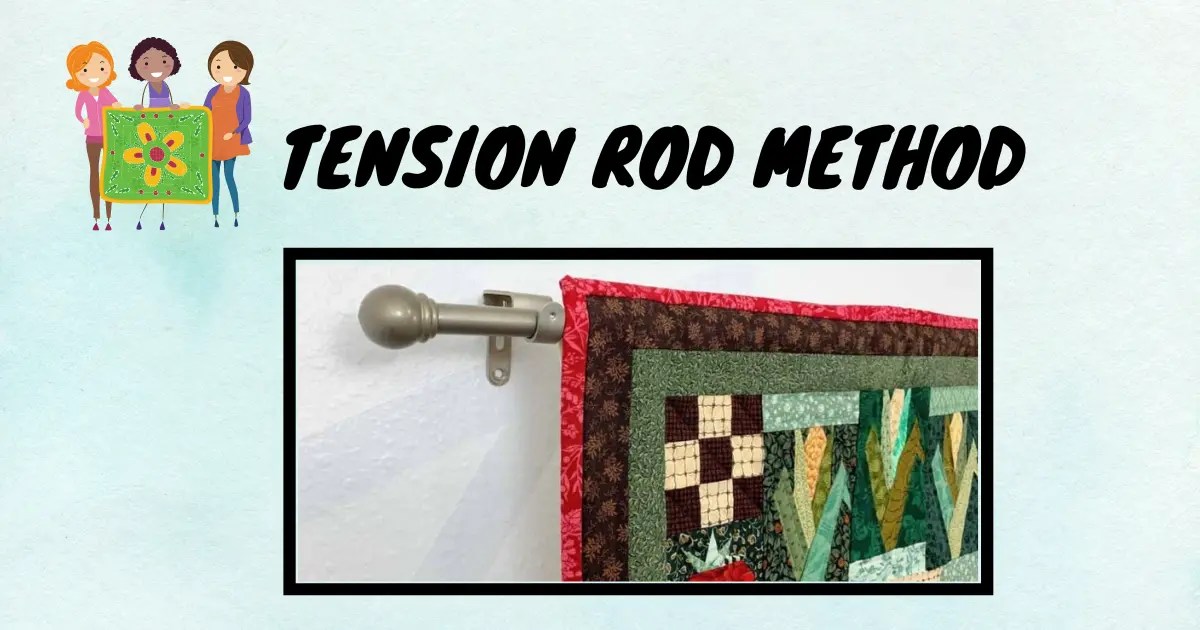 HOW TO HANG QUILT ON WALL? 15 VARIOUS WAYS