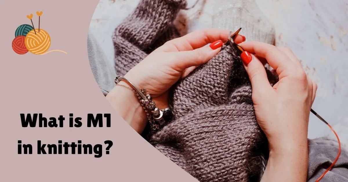 HOW TO M1 IN KNITTING MAKE ONE STITCH EASILY