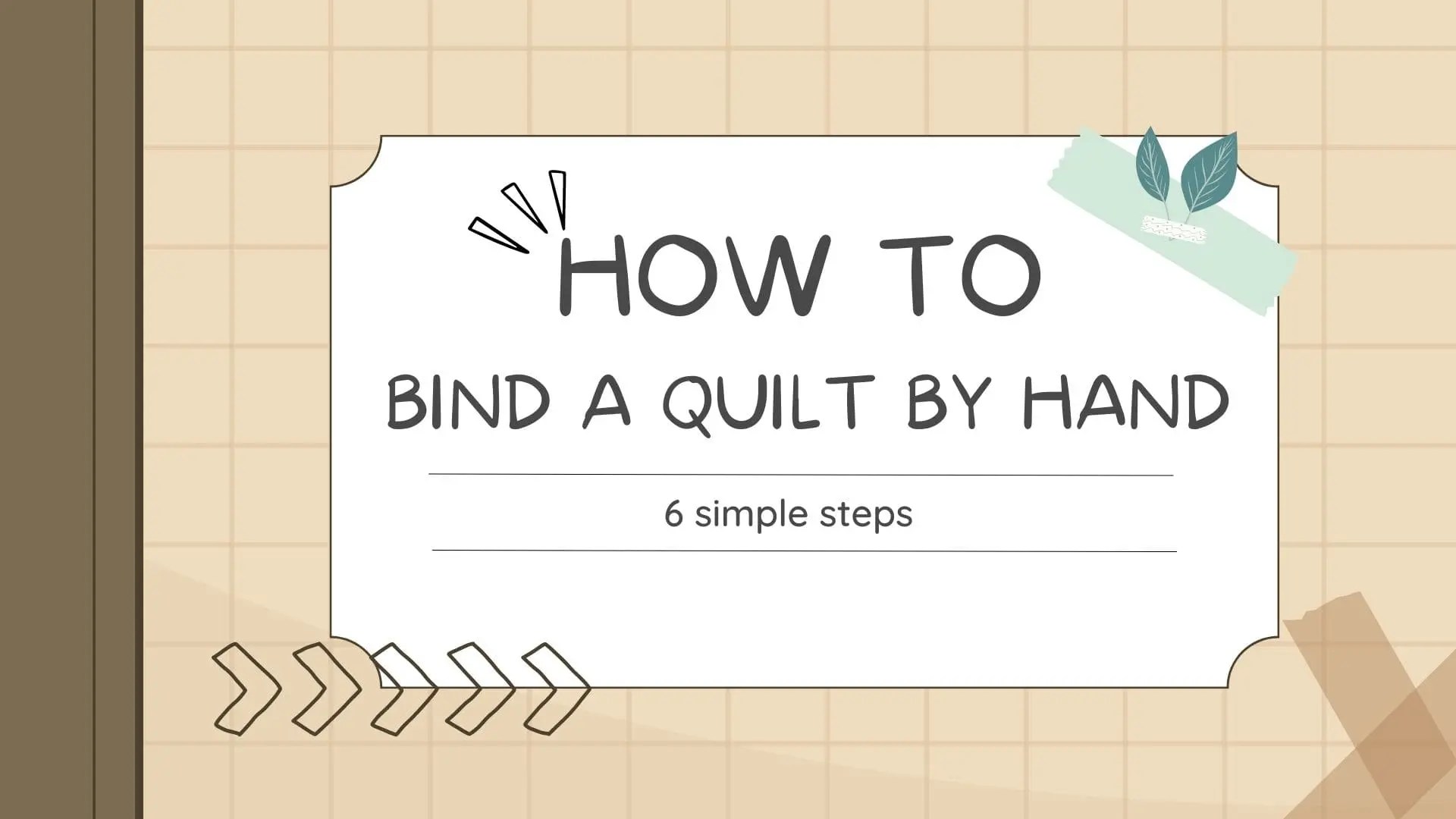 HOW TO BIND A QUILT BY HAND6 SIMPLE STEPS