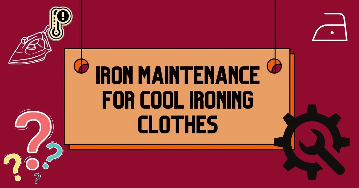 WHAT DOES COOL IRON MEAN? IRONING GUIDE TO COLD IRON IN 7 EASY STEPS
