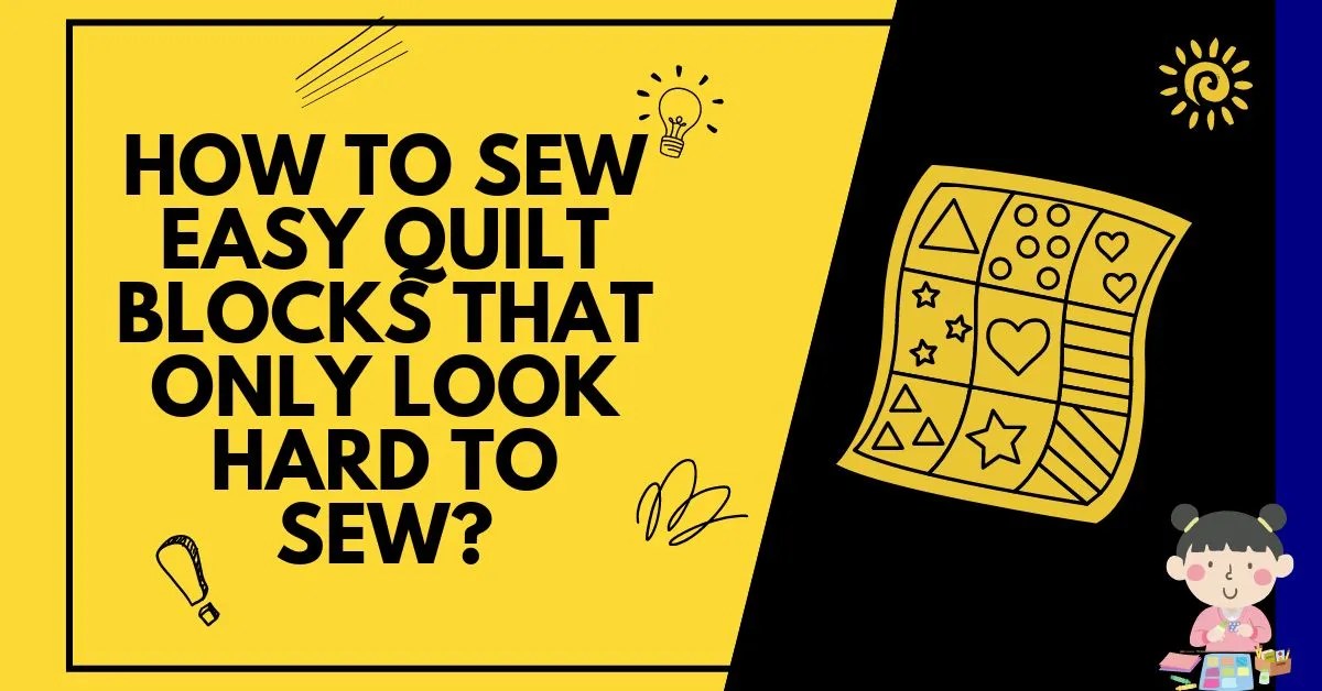 MORE THAN 40 EASY QUILT BLOCKS THAT LOOK DIFFICULT