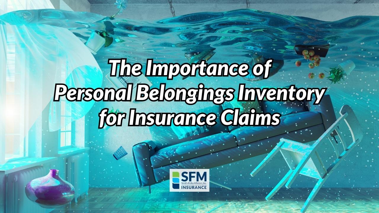 The Importance of Personal Belongings Inventory for Insurance Claims