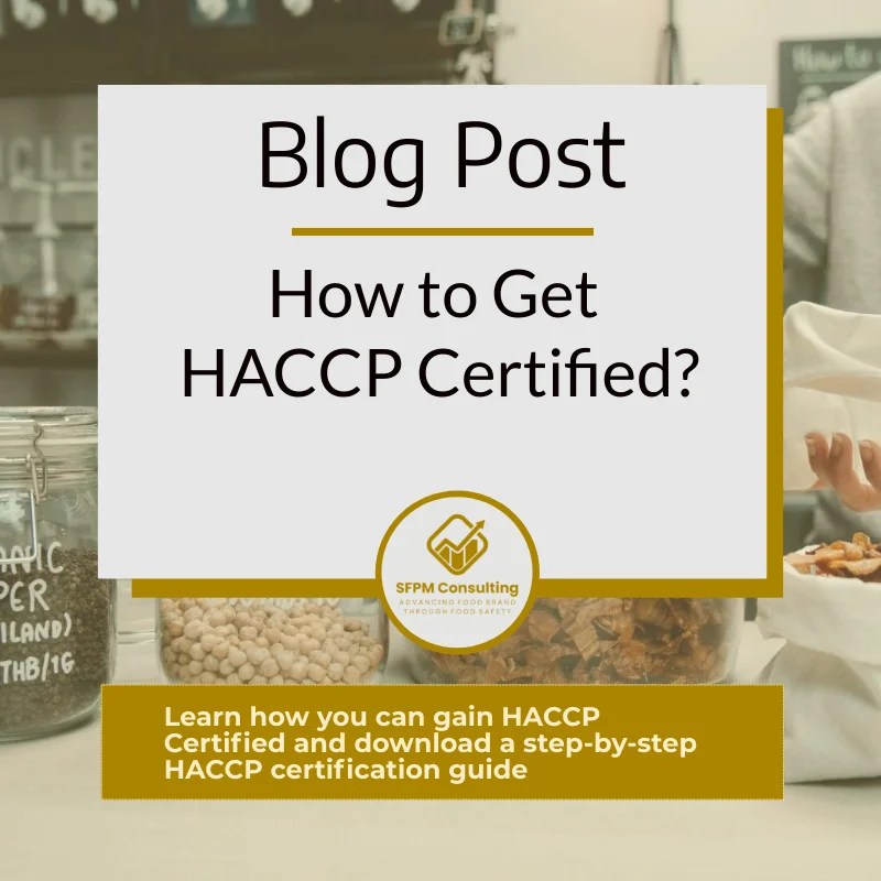 StepByStep How To Get A HACCP Certification?
