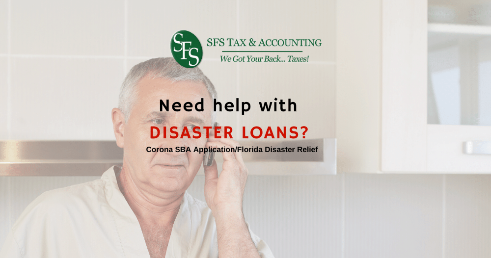 Corona Disaster Loan Help SFS Tax & Accounting Services