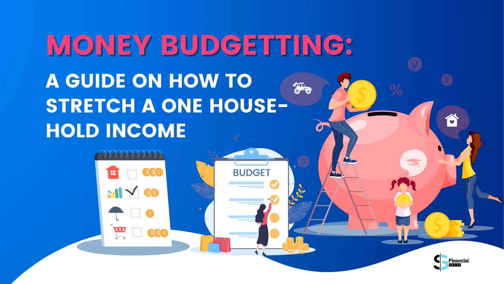 Money Budgeting A Guide to Stretch a Household in Singapore