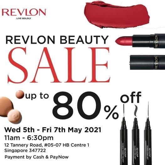 57 May 2021 Revlon Beauty Warehouse Sale at Tannery Road! Up to 80