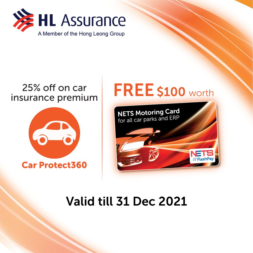 1 May31 Dec 2021 HL Assurance Car Insurance Promotion with NETS SG