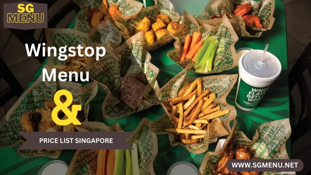 Wingstop Menu & Price List Singapore Updated 2024