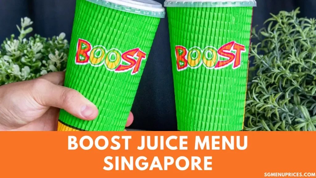Boost Juice Menu with Prices Singapore Updated 2024