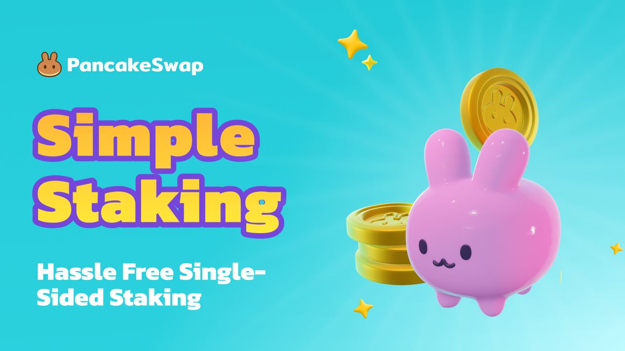PancakeSwap has teamed up with Binance Earn to offer Simple Staking