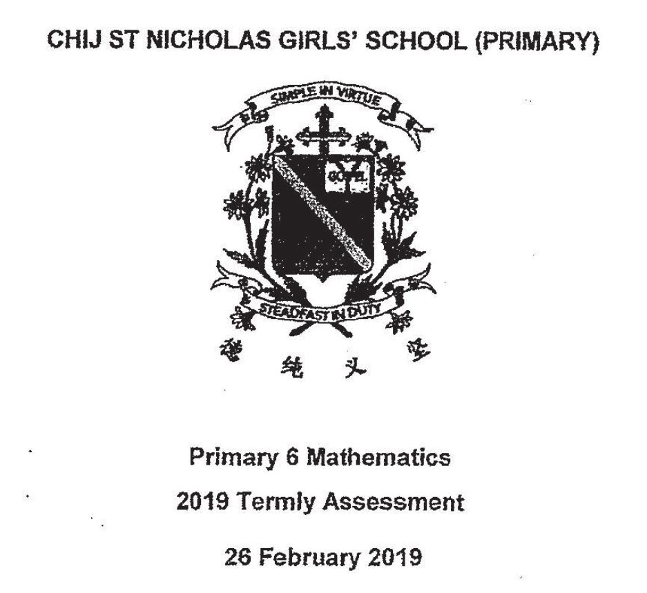 P6 / CHIJ / 2019 / CA1 / Full Paper Solution SG Pri Maths