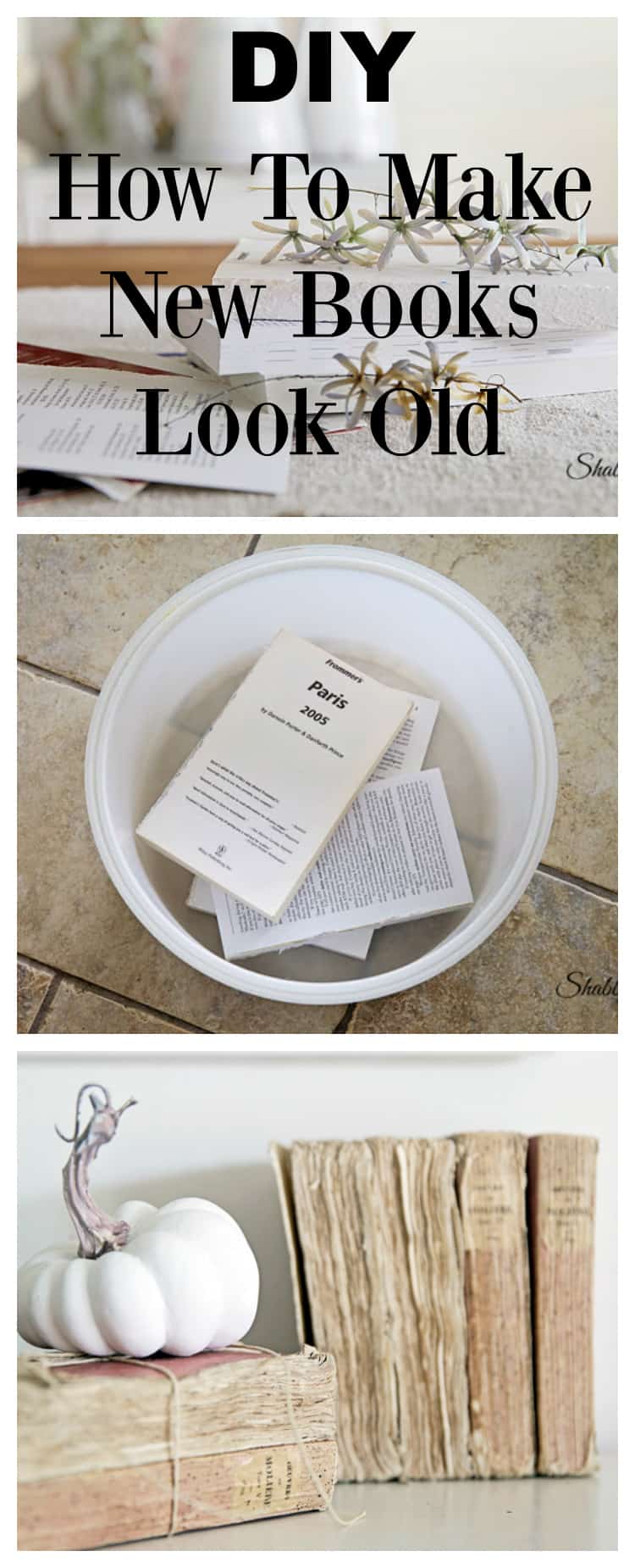 DIY * How To Make New Books Look Old