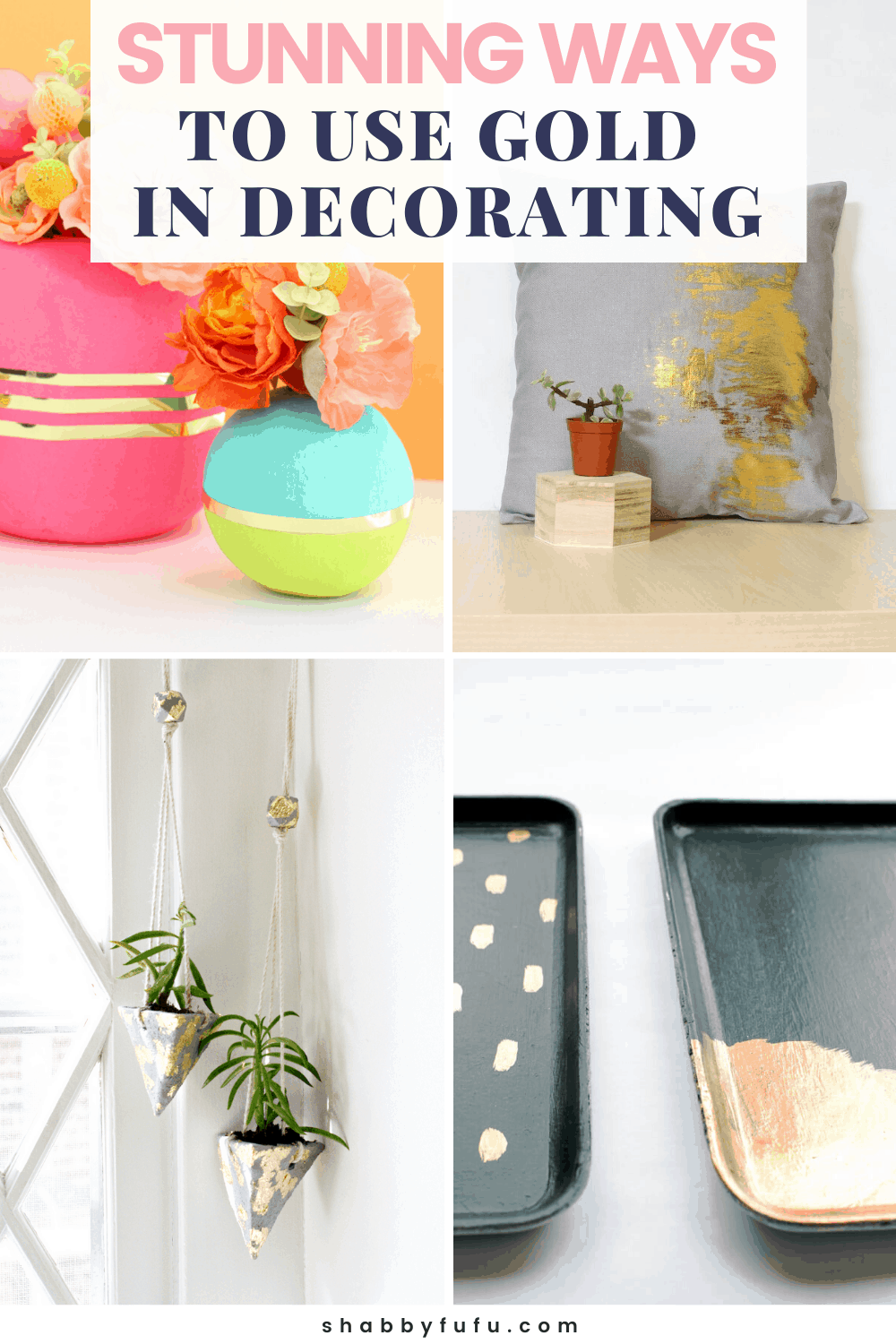 Gold Home Decor Projects 18 Beautiful DIYS