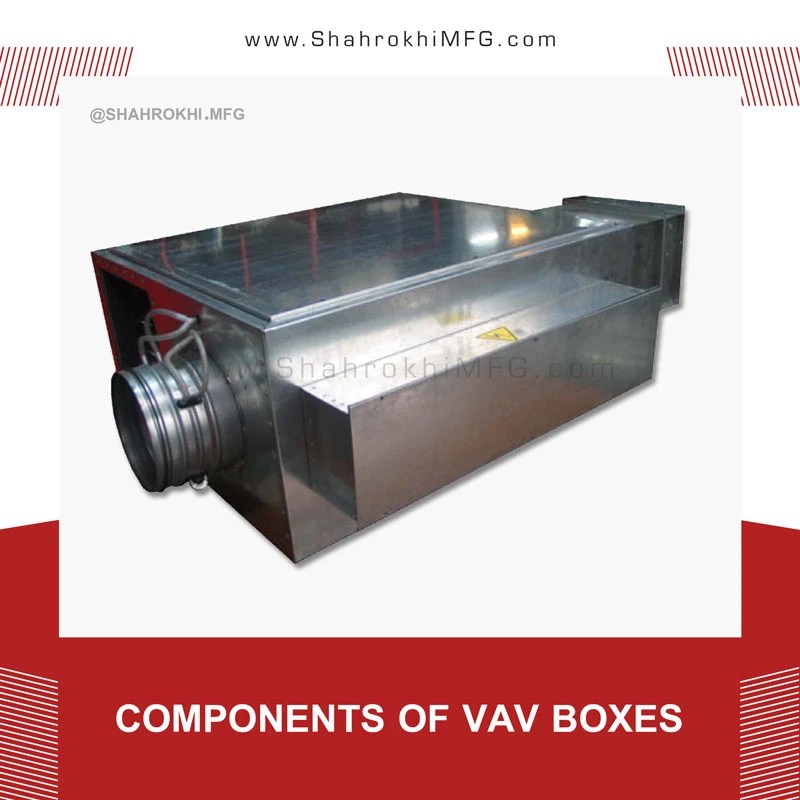 Components of VAV boxes Shahrokhi Industrial Group