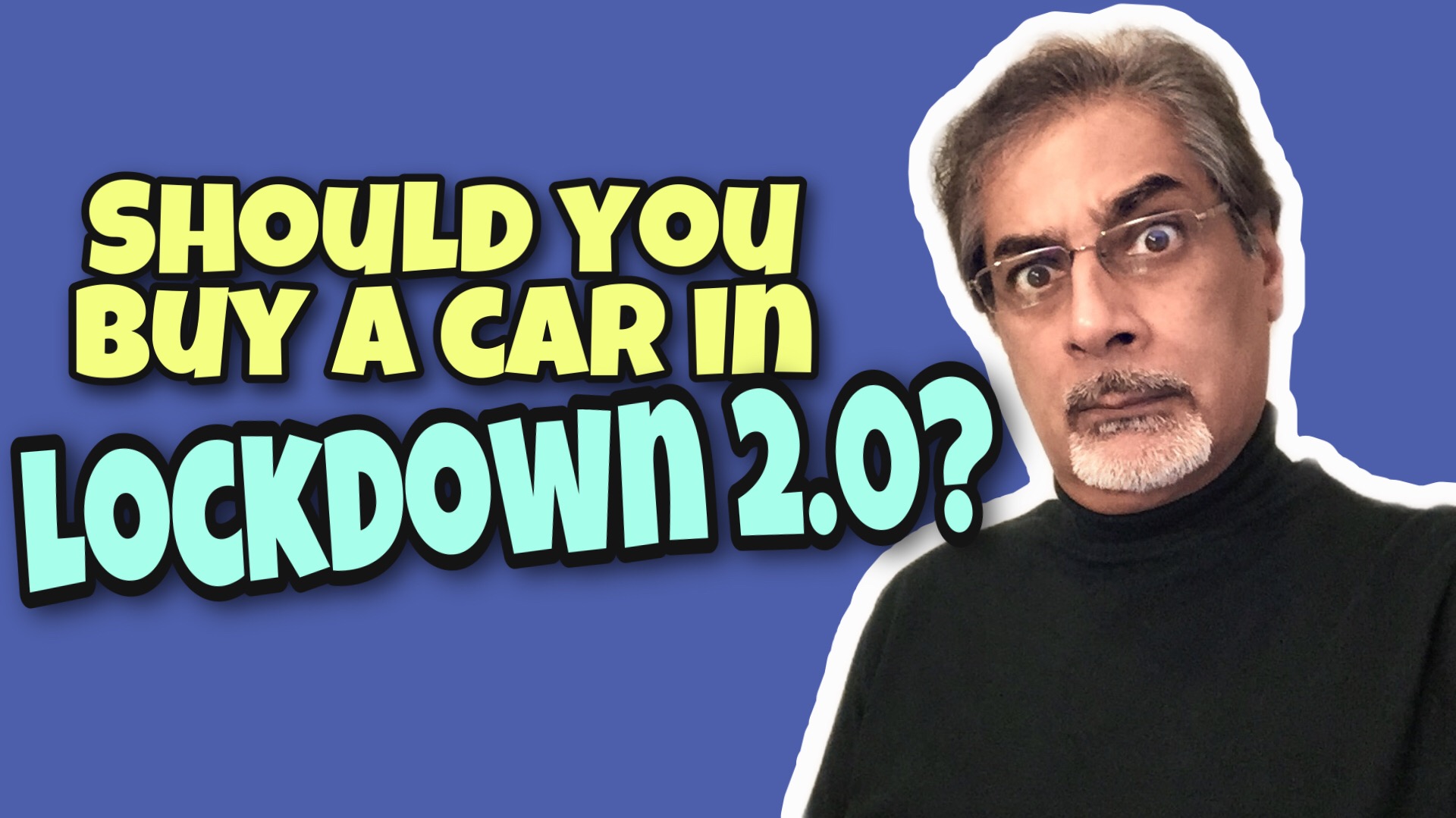 Should You Buy A Car During Lockdown 2? Brown Car Guy