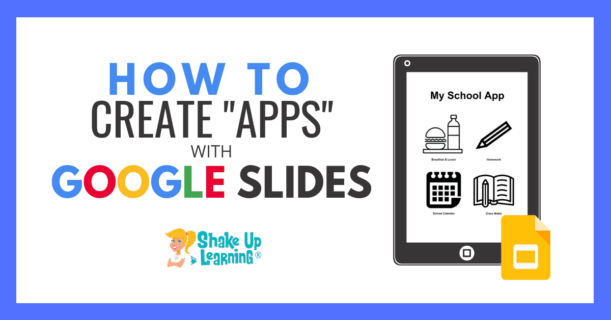 How to Create Your Own "Apps" with Google Slides (FREE Template