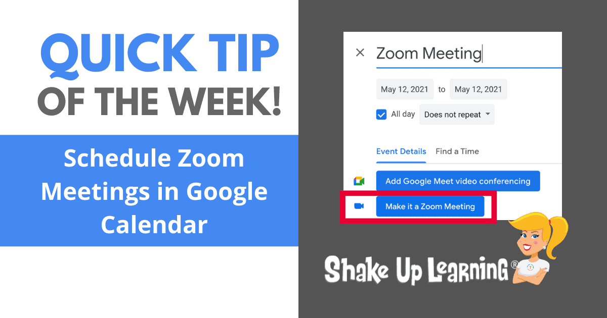 How to Schedule Zoom Meetings in Google Calendar Shake Up Learning