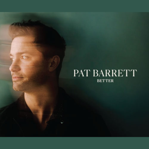 Pat Barrett Better SHAKING THE HEAVENS
