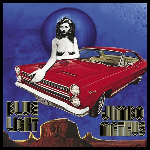 Jimbo Mathus Blue Light Shangri La Records