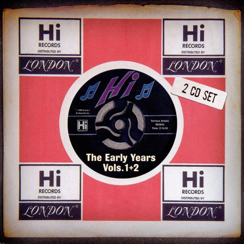 Hi Records The Early Years Vol. 1 & 2 Various Artists