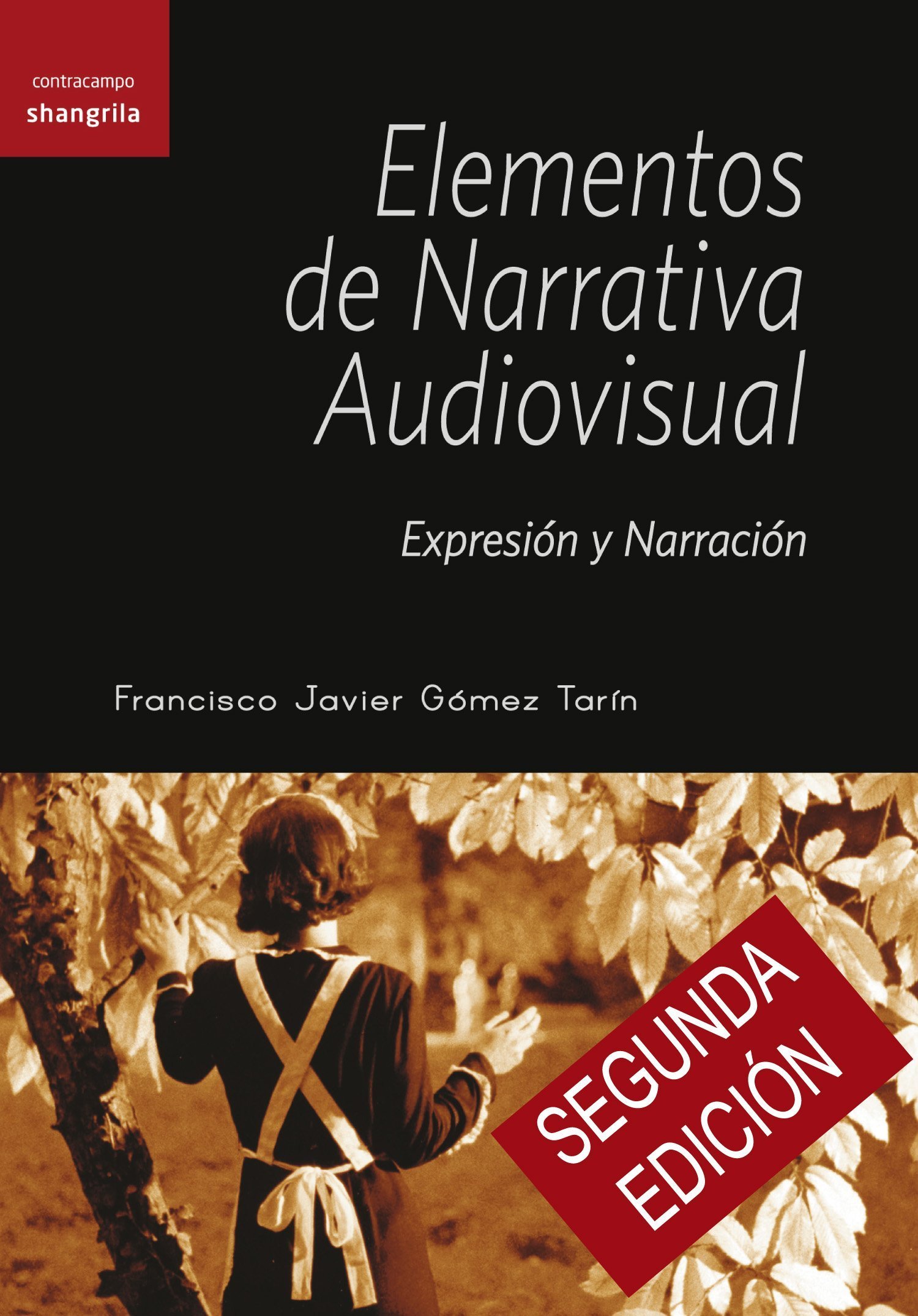 Elementos de narrativa audiovisual Shangrila