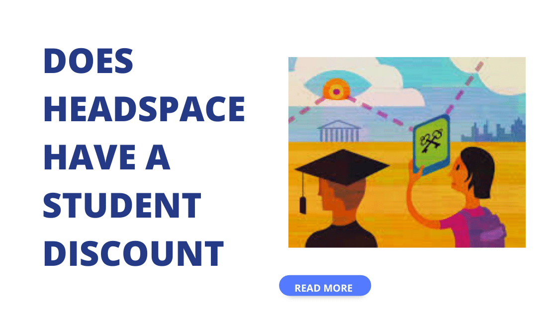 Does Headspace Have a Student Discount? Finding Mindfulness on a Budget