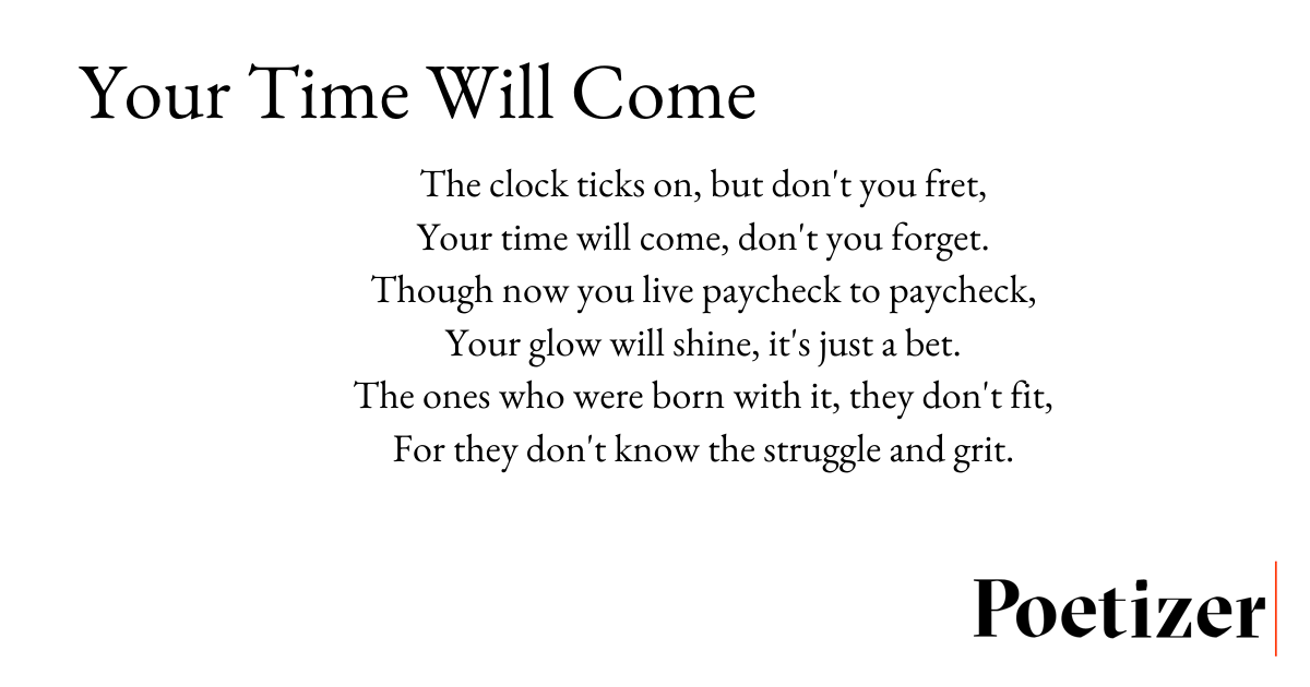 Your Time Will Come