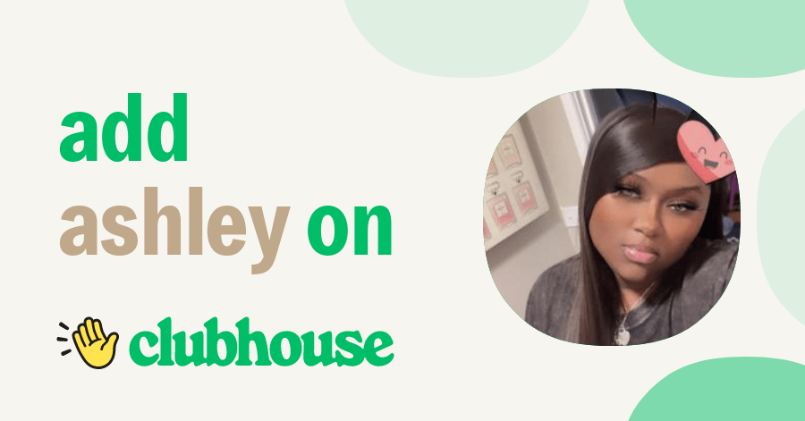 Ashley Reed - Clubhouse