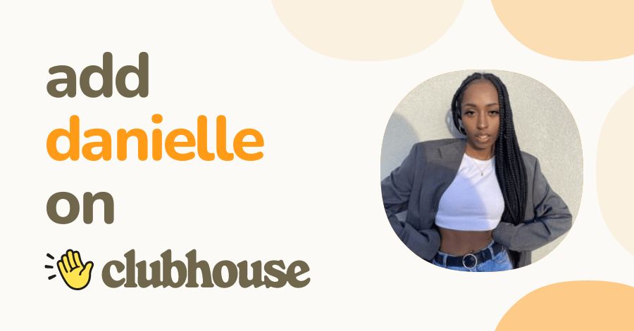 Danielle Ashley - Clubhouse