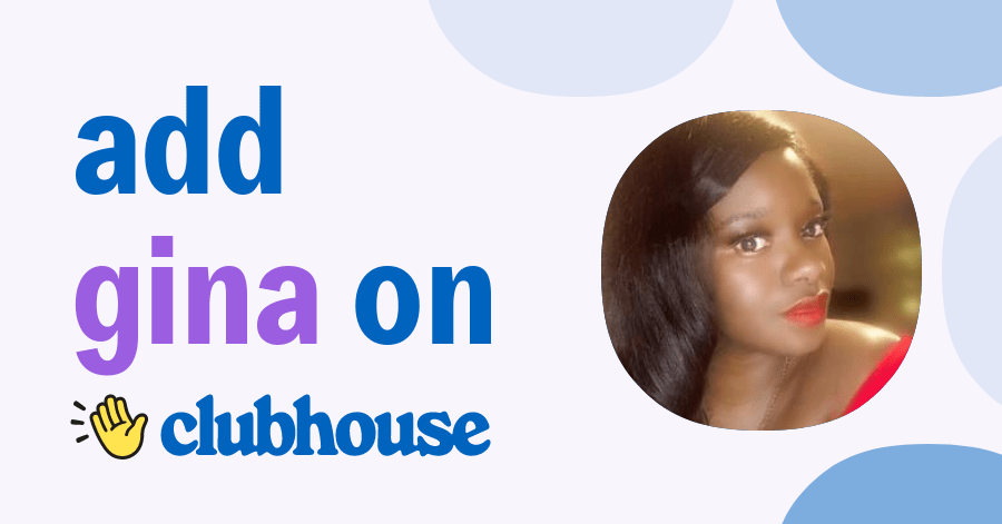 Gina Marie - Clubhouse