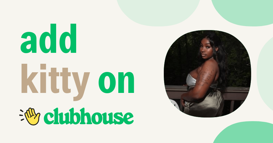 Kitty Love - Clubhouse