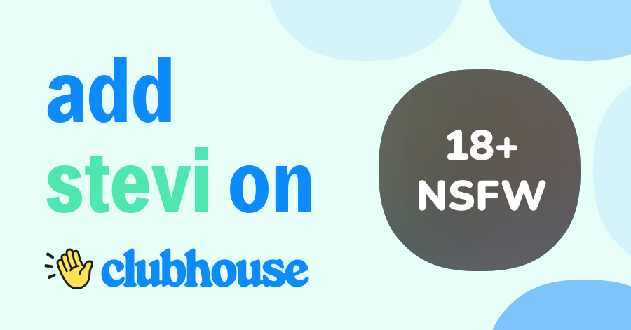 Stevi Lou - Clubhouse