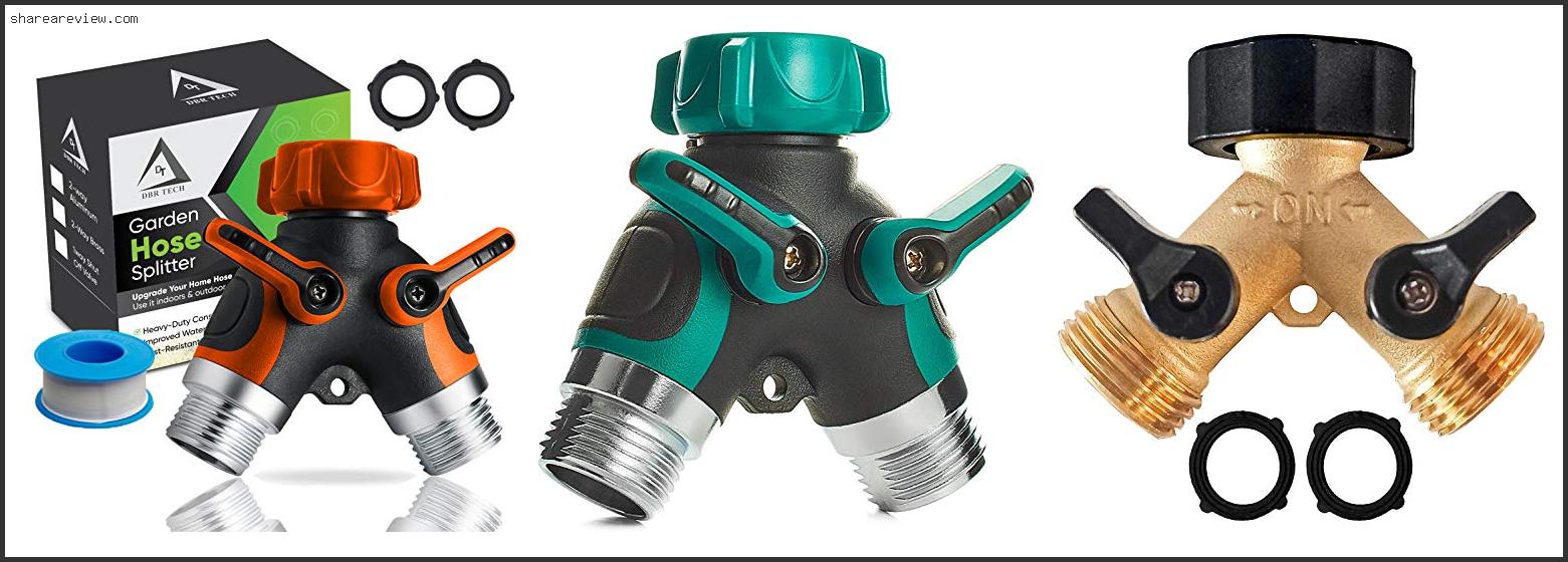 Top 10 Best Garden Hose Y Splitter Reviews & Buying Guide In 2022