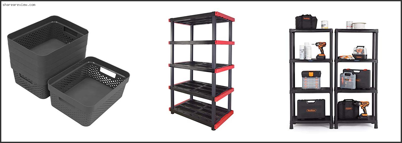Top 10 Best Plastic Storage Shelves Reviews & Buying Guide In 2022