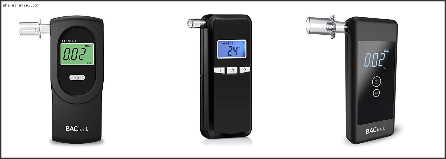 Breathalyzer Reviews 2022 at Nick Mccord blog