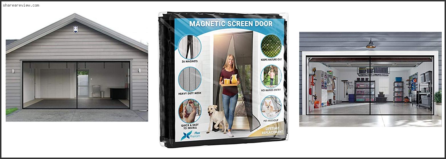Top 10 Best Retractable Garage Screen Doors Reviews & Buying Guide In