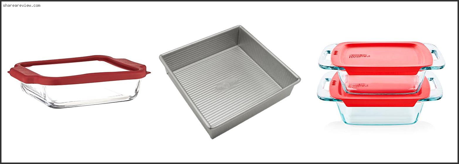 Top 10 Best 8x8 Baking Pan Reviews & Buying Guide In 2022 To