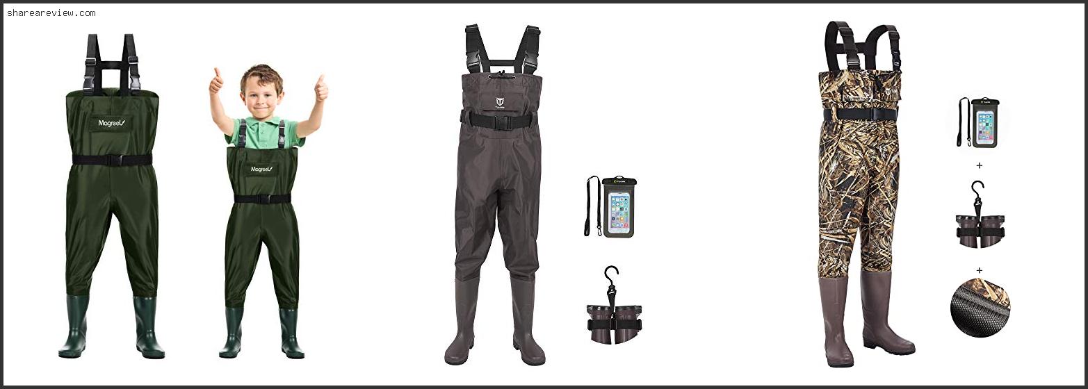Top 10 Best Fishing Waders With Boots Reviews & Buying Guide In 2022 To