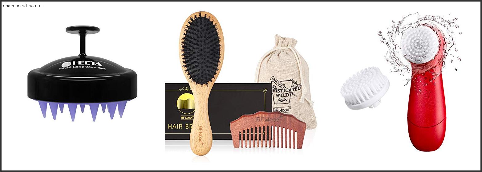 Top 10 Best Brush For Oily Hair Reviews & Buying Guide In 2022